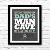 Dad's Man Cave Sign – Printable Manly Man Cave Decor Wall Art – Print Instantly to Create a Last Minute Father's Day gift or Birthday gift!