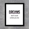 Dreams Don't Work Office Art in 3 Colors – Printable Art Instant Download – Home Office Decor – Motivational Art – DIY Gallery Wall Ideas
