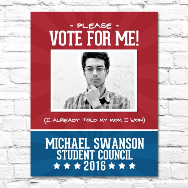 Election Campaign Poster 1 – Printable 8.5" x 11" Poster personalized with your photo, name and running title – Funny – Vote For Me Campaign