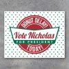 Election Campaign Poster 9 – Printable 11×8.5 "Donut Delay! Vote Today!" with custom name and running title – Funny – Vote For Me Campaign