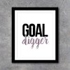 Goal Digger Office Artwork in 3 Colors – Printable Art Instant Download – Home Office Decor – Motivational Art – DIY Gallery Wall Ideas